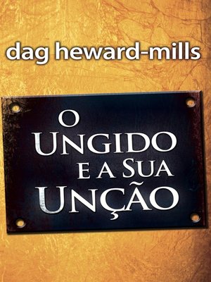 cover image of O Ungido e a Sua Unção